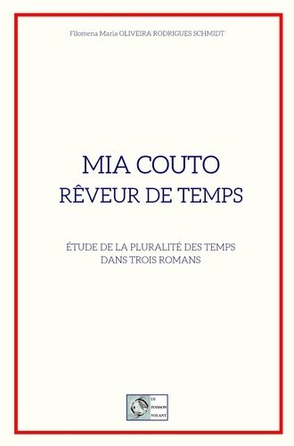 Emprunter Mia Couto, rêveur de temps livre