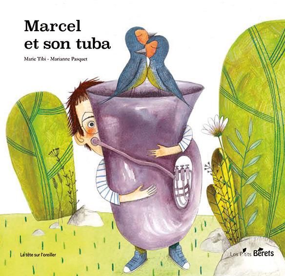 Emprunter Marcel et son tuba livre