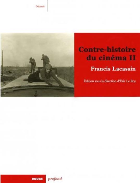 Emprunter Pour une contre-histoire du cinéma. Tome 2 livre