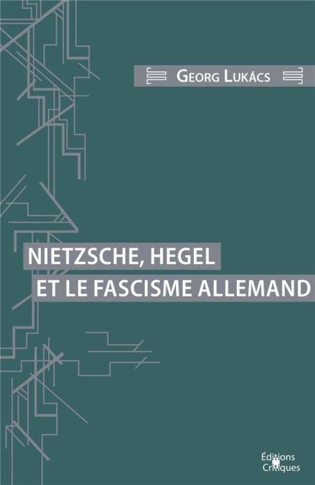 Emprunter Nietzsche, Hegel et le fascisme allemand livre