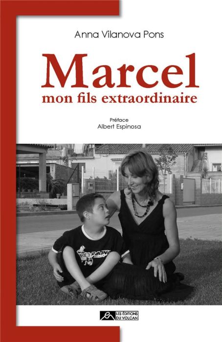 Emprunter Marcel. Mon fils extraordinaire livre