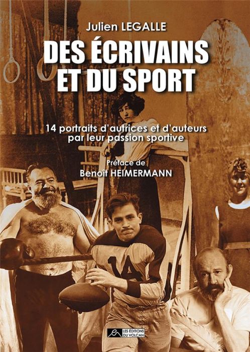 Emprunter Des écrivains et du sport. 14 portraits d'autrices et d'auteurs par leur passion sportive livre