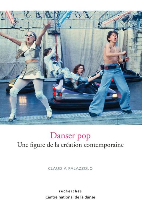 Emprunter DANSER POP - UNE FIGURE DE LA CREATION CONTEMPORAINE livre