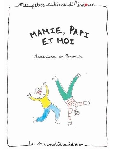 Emprunter Mamie, papi et moi livre