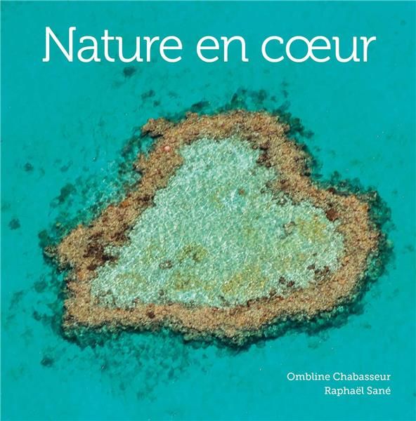 Emprunter Nature en coeur livre