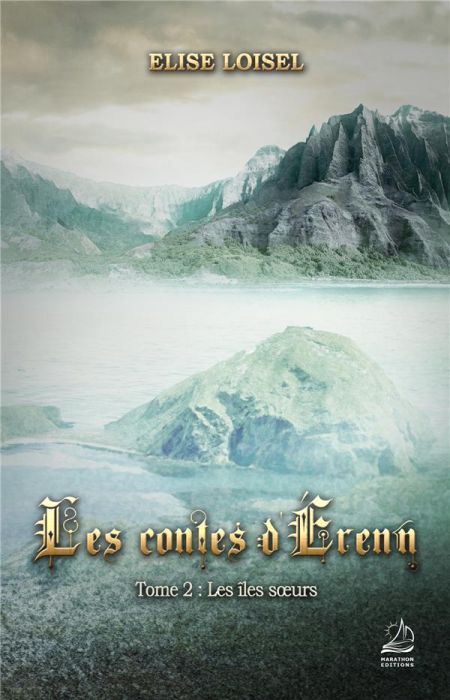 Emprunter Les contes d'Erenn Tome 2 : Les îles soeurs livre