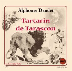 Tartarin de Tarascon. 1 CD audio - Daudet Alphonse - Verschueren Yvan