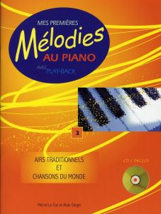 Mes premieres melodies au piano vol 2 - Le Caz