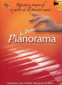 Le petit pianorama. Répertoire progressif à partir de la première année, avec 1 CD audio - Le Guern Dominique - Guionet Jacques - Cambier Jor