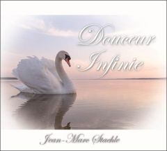 Douceur Infinie - Staehle Jean-Marc
