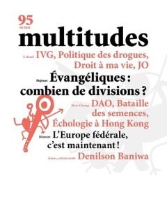 Multitudes N° 95, été 2024 : IVG, Politique des drogues, Droit à ma vie, JO - MULTITUDES