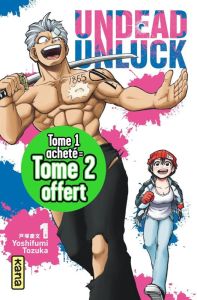 Undead Unluck : Pack en 2 volumes : Tome 1 et 2. Dont Tome 2 offert - Tozuka Yoshifumi - Gicquel Rodolphe - Montésinos E