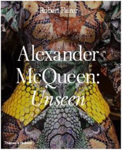 ALEXANDER MCQUEEN, UNSEEN - FAIRER, ROBERT