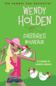 PASTURES NOUVEAUX - HOLDEN WENDY