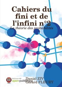 Cahiers du fini et de l'infini n°2 - Ziv Daniel - Fleury Gérard