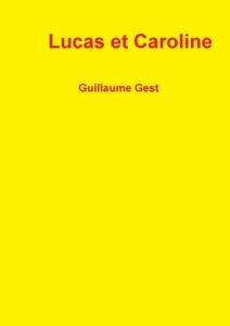 Lucas et Caroline - Gest Guillaume