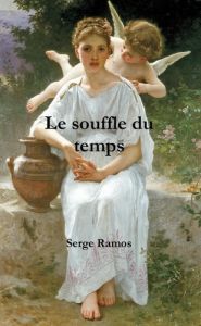 Le souffle du premier amour - Ramos Serge