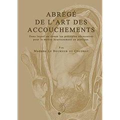 ABREGE DE L'ART DES ACCOUCHEMENTS - LE BOURSIER M.