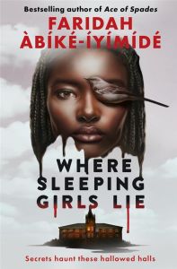 WHERE SLEEPING GIRLS LIE - ABIKE-IYIMIDE F.