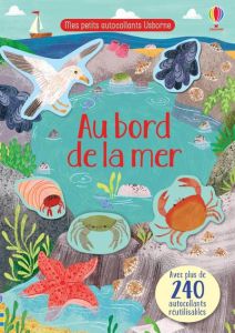 Au bord de la mer. Avec plus de 240 autocollants réutilisables - Fizer Coleman Stephanie - Greenwell Jessica - Rost