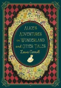 TIMELESS CLASSICS: ALICE'S ADVENTURES IN WONDERLAND - CARROLL, LEWIS