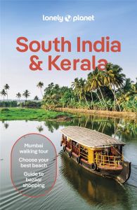 SOUTH INDIA & KERALA 11ED -ANGLAIS- - LONELY PLANET ENG