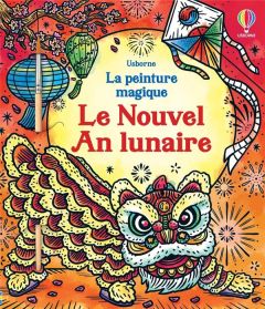 Le Nouvel An lunaire. Avec 1 pinceau - Pang Bonnie