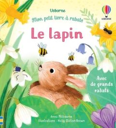 Le lapin - Milbourne Anna - Clifton-Brown Holly - Souchon Elé