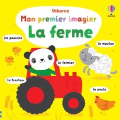 La ferme. Mon premier imagier - Baggott Stella