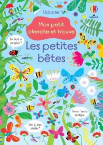 Les petites bêtes - Lucas Gareth - Robson Kirsteen - Chaput Nathalie