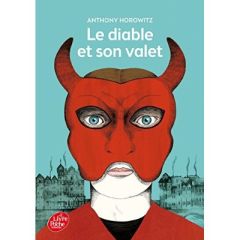 Le diable et son valet - Horowitz Anthony - Le Goyat Annick - Huerta Cather