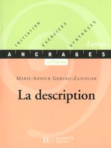 La description - Gervais-Zaninger Marie-Annick