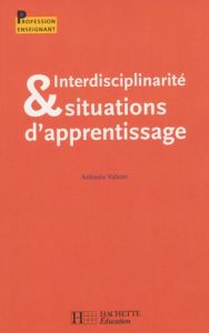 Interdisciplinarité & situations d'apprentisssage - Valzan Antonio