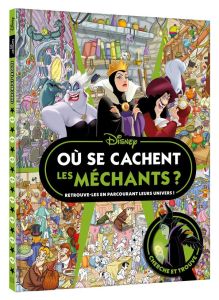 Où se cachent les méchants ? Cherche et trouve - COLLECTIF