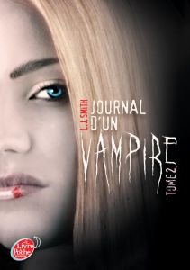 Journal d'un vampire Tome 2 - Smith L. J. - Tolila Isabelle