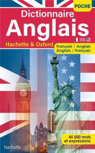 Dictionnaire Anglais Hachette & Oxford. Français-anglais, anglais-français - Neefs Héloïse - Kahn Gérard - Steinberg Sue - Le M