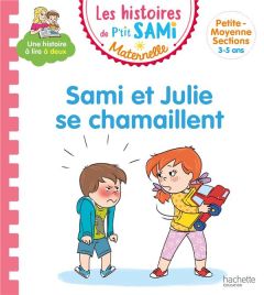 Les histoires de P'tit Sami Maternelle : Sami et Julie se chamaillent - Cléry Nine - Théraulaz Céline