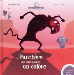 Mamie poule raconte Tome 22 : La panthère qui était toujours en colère - Beigel Christine - Le Goff Hervé