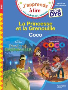 La princesse et la grenouille %3B Coco [ADAPTE AUX DYS - Albertin Isabelle - Viron Valérie