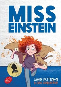 Miss Einstein Tome 1 - Patterson James - Grabenstein Chris - Hébert Brigi