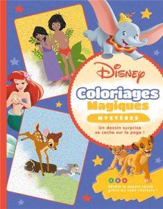 Various Disney. Coloriages Magiques - Mystères - Hadid Raphaël