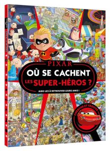 Où se cachent les super-héros ? Aide-les à retrouver leurs amis ! - COLLECTIF