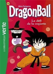 Dragon Ball Tome 13 : Le défi de la voyante - Toriyama Akira - Martin Paul