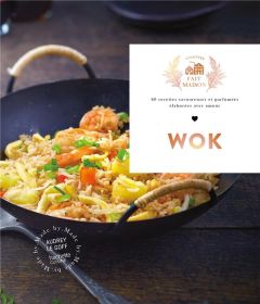 Wok. 60 recettes savoureuses et parfumées élaborées avec amour - Le Goff Audrey - Radvaner Bernard - Okuno Motoko