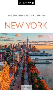 Guide Voir New York - Petiau Cécile - Brotot Dominique - Calogirou Tina