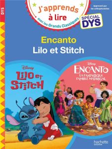 Encanto %3B Lilo et Stitch [ADAPTE AUX DYS - Albertin Isabelle - Viron Valérie