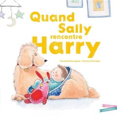 Quand Sally rencontre Harry - Kerrigan Brooke - Bourgeois Paulette - Kalengula C