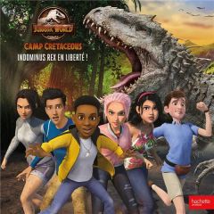 Jurassic World : La colo du crétacé. Grand album. 2 - XXX