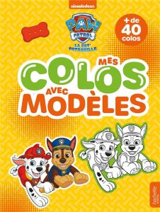 Mes colos avec modèles La Pat' Patrouille - NICKELODEON