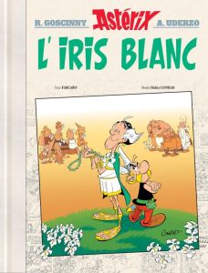 Astérix Tome 40 : L'iris blanc - Edition de luxe - Goscinny - Uderzo - Fabcaro - Conrad